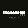 INCOMMON STORE GIFT CARD